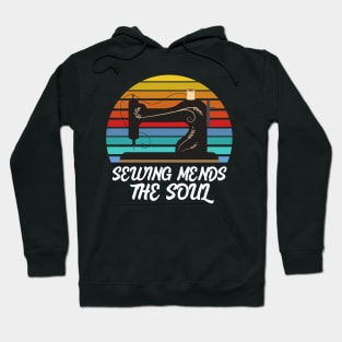 Sewing mends the Soul Hoodie